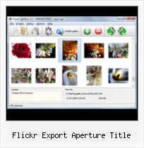 Flickr Export Aperture Title Flickr Set Caption To Wp